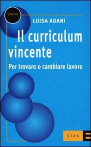## V.e. ## Il Curriculum Vincente