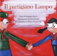 Il partigiano lampo