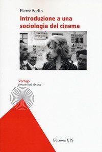 Introduzione a una sociologia del cinema