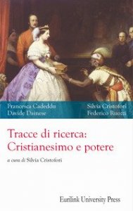 Tracce di ricerca: cristianesimo e potere
