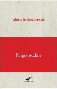L'ingratitudine