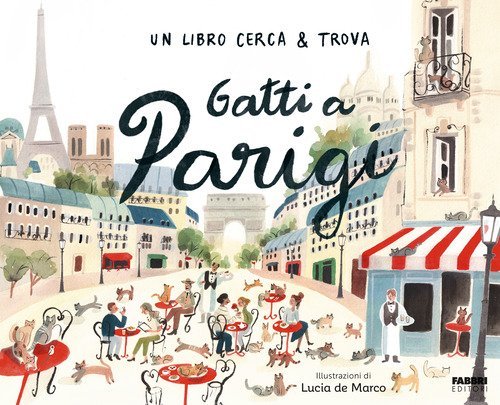 Gatti a Parigi. Un libro cerca & trova