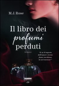 Il libro dei profumi perduti