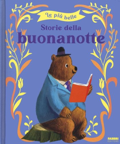 Le pi&ugrave; belle storie della buonanotte