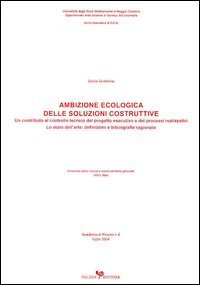 Ambizione ecologica delle soluzioni costruttive - Un contributo al controllo tecnico del progetto esec