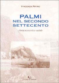 Palmi nel secondo Settecento - Storia economico-sociale