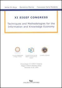 Techniques and Methodologies for the Information and Knowledge Economy - 11&deg; Sigef Congress