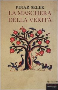 La maschera della verit&agrave;