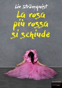 La rosa pi&ugrave; rossa si schiude