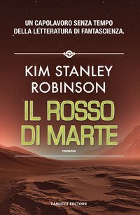Il rosso di Marte. Trilogia di Marte