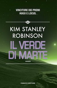 Il verde di Marte. Trilogia di Marte