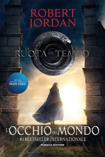 L'occhio del mondo. La ruota del tempo