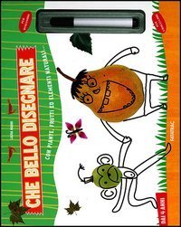 Che bello disegnare con piante, frutti ed elementi naturali...