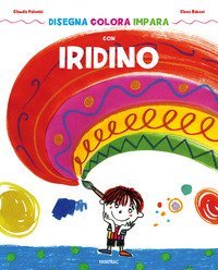 Disegna colora impara con Iridino