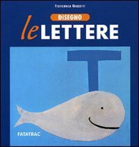 Disegno le lettere