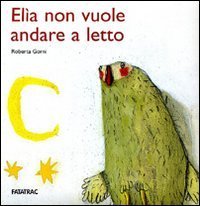 El&igrave;a non vuole andare a letto