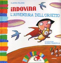 Indovina l'avventura dell'orsetto
