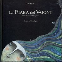 La fiaba del Vajont