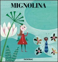 Mignolina