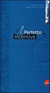 Il Perfetto incentive