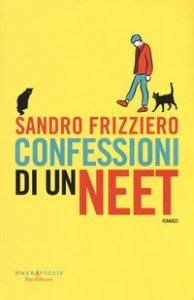 Confessioni di un neet