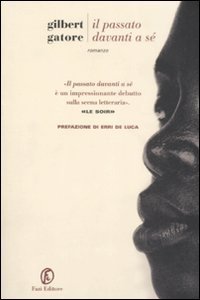 Il passato davanti a s&eacute;