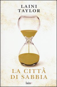 La citt&agrave; di sabbia