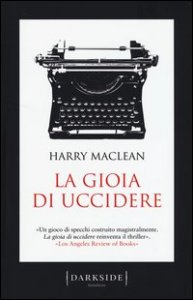 La gioia di uccidere