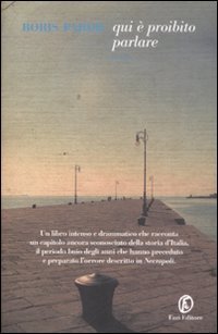 Qui &egrave; proibito parlare