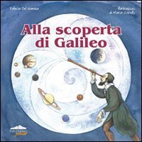 Alla scoperta di Galileo