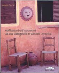 Riflessioni ed emozioni di una fotografa in Centro America