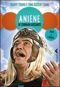 Aniene. Troppi tuoni &egrave; come nessun tuoni. DVD. Con libro