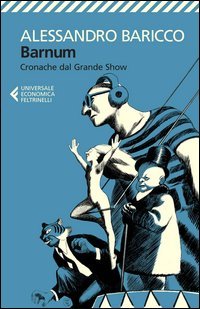 Barnum. Cronache del grande show