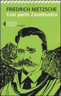 Cos&igrave; parl&ograve; Zarathustra