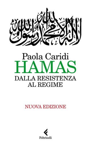 Hamas. Dalla resistenza al regime