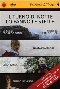 Il turno di notte lo fanno le stelle - DVD. Con libro