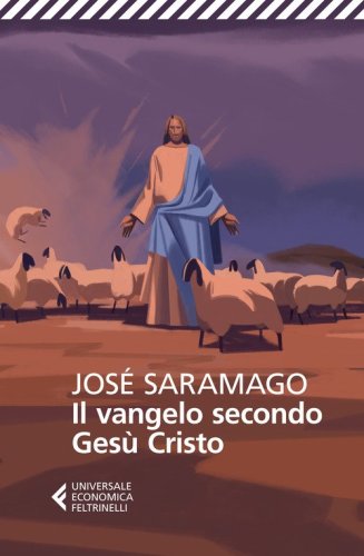 Il Vangelo secondo Ges&ugrave; Cristo