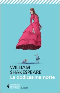 La dodicesima notte. Testo inglese a fronte