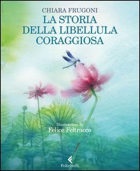 La storia della libellula coraggiosa