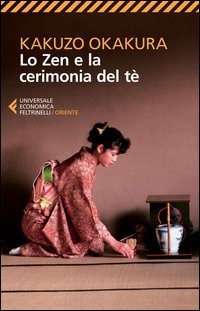 Lo zen e la cerimonia del t&egrave;
