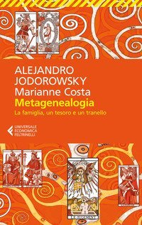 Metagenealogia. La famiglia, un tesoro e un tranello