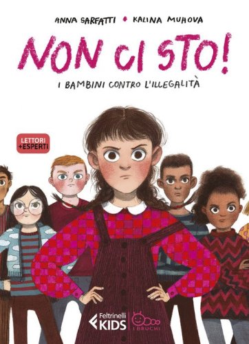 Non ci sto! I bambini contro l'illegalit&agrave;