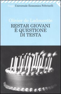 Restar giovani &egrave; questione di testa