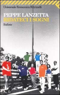 Ridateci i sogni - Ballate