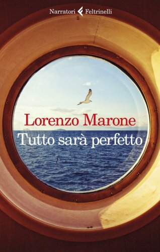 Tutto sar&agrave; perfetto