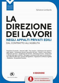 La direzione dei lavori negli appalti privati edili