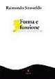 Forma e funzione - Introduzione alla sociologia dell'arte