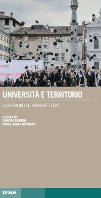 Universit&agrave; e territorio. Confronti e prospettive