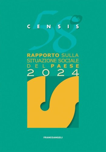 58&deg; rapporto sulla situazione sociale del Paese 2024