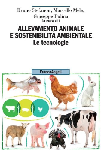Allevamento animale e sostenibilit&agrave; ambientale